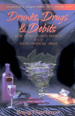 book: drunks drugs & debits front